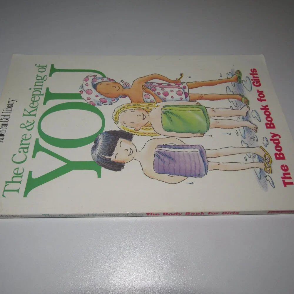 American Girl Library “The Care & Keeping of YOU” • The Body Book for Girls (8+)
